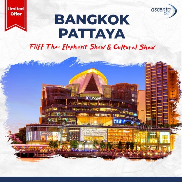 SIC Tour Thailand Bangkok Pattaya 4D3N (01 - 04 Juni 2024)