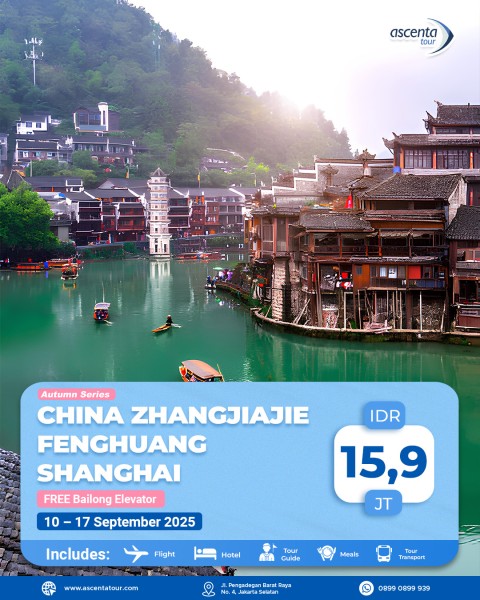 Tour China Zhangjiajie Fenghuang Shanghai 8D6N