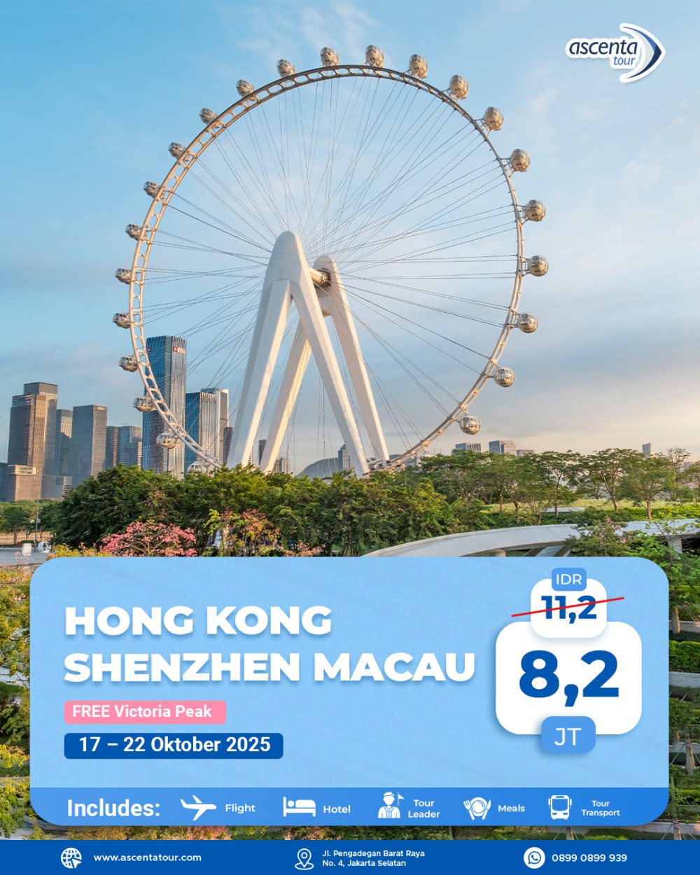 Tour Hong Kong Shenzhen Macau 6D (WITH VENETIAN MACAU - TSIM SHA TSUI - HAPPY HARBOUR)