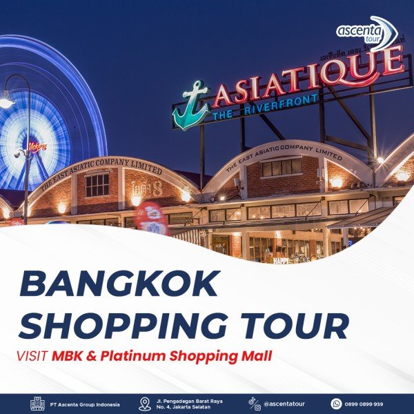 Tour Thailand Bangkok Shopping 4D/3N