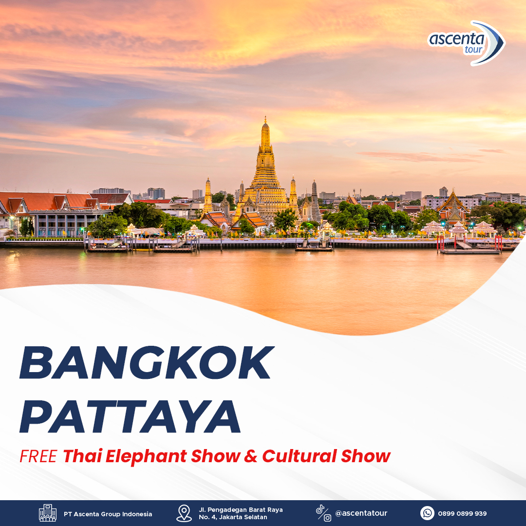 Tour Thailand Bangkok Pattaya 4D3N