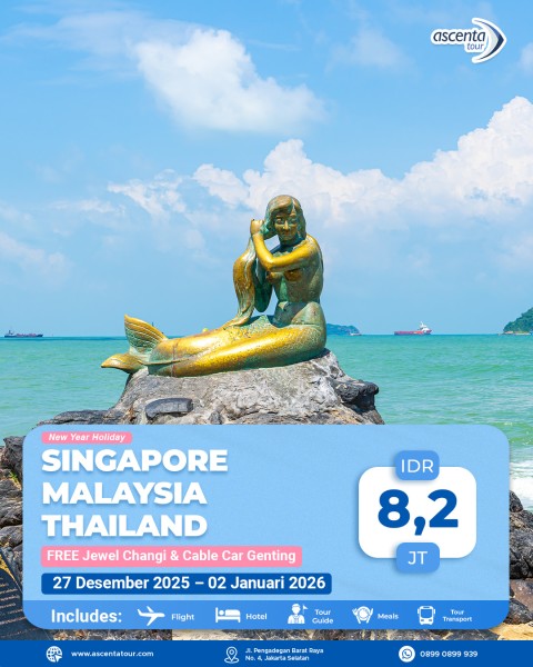 Tour 3 Negara Singapore Malaysia Thailand 7D6N