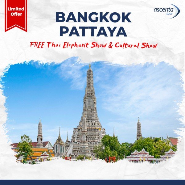 SIC Tour Thailand Bangkok Pattaya 4D3N (14 - 17 Juni 2024)