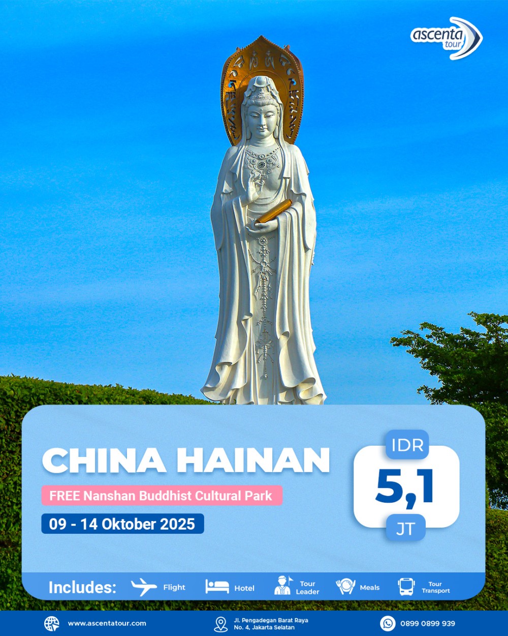 Tour China Hainan 6D (WITH NANSHAN BUDDHISM CULTURAL TOURISM ZONE)