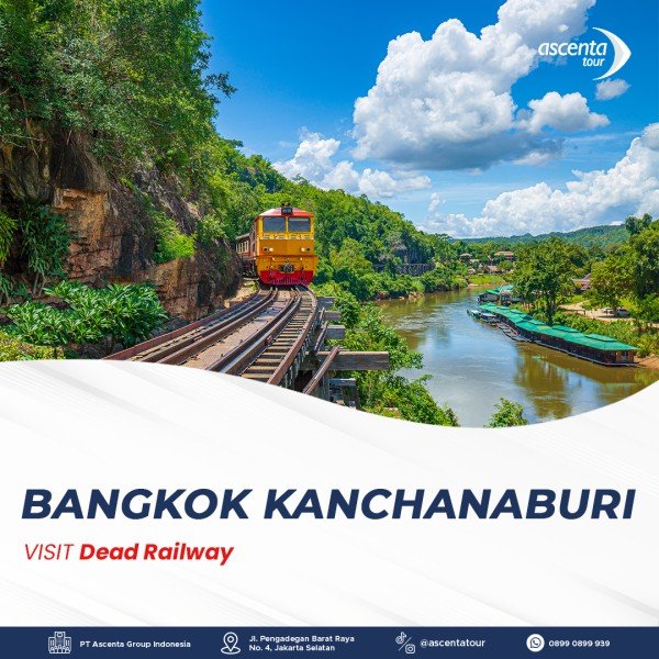 Tour Thailand Bangkok Kanchanaburi 4D3N